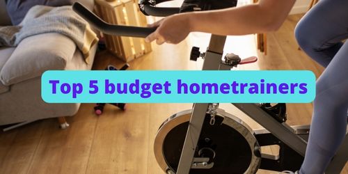 Top 5 budget hometrainers