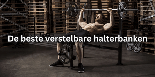 beste verstelbare halterbanken