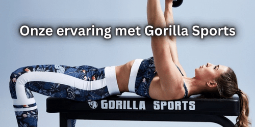 ervaring Gorilla Sports