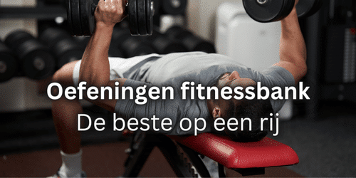 Oefeningen fitnessbank