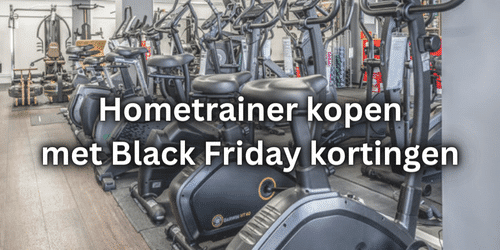 Hometrainer kopen Black Friday kortingen