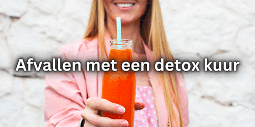 Afvallen met detox kuur
