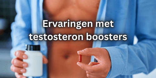 Ervaringen met testosteron boosters